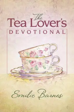 The Tea Lovers Devotional