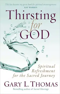 Thirsting For God