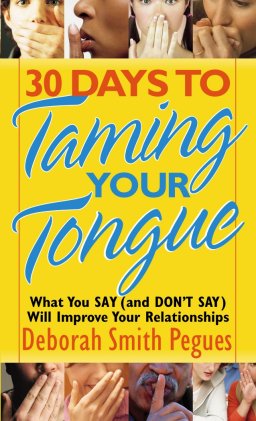 30 Days to Taming Your Tongue [eBook]