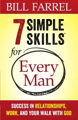 7 Simple Skills for Every Man