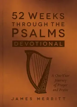 52 Weeks Through the Psalms Devotional (Milano Softone)