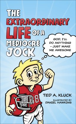 The Extraordinary Life of a Mediocre Jock