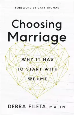 Choosing Marriage