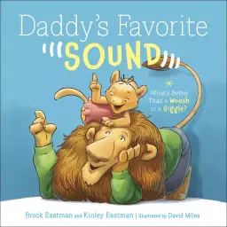 Daddy's Favorite Sound