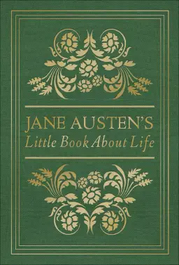 Jane Austen's Little Book About Life