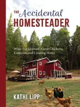 Accidental Homesteader