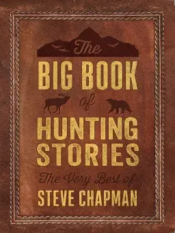 Big Book of Hunting Stories