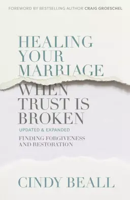 Healing Your Marriage When Trust Is Broken