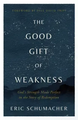 Good Gift of Weakness