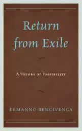 Return from Exile: A Theory of Possibility