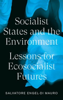 SOCIALIST STATES AND THE ENVIRONMENT