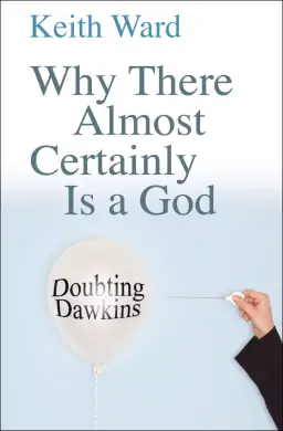 Why There Almost Certainly is a God