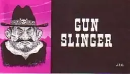 Gun Slinger