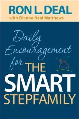 Daily Encouragement for the Smart Stepfamily