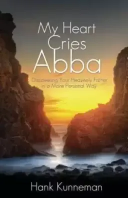 My Heart Cries Abba Paperback Book