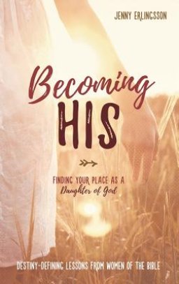 Becoming His