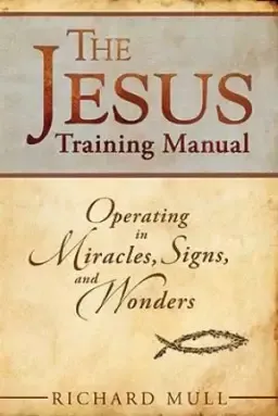 The Jesus Training Manual