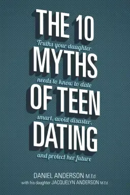 10 Myths of Teen Dating