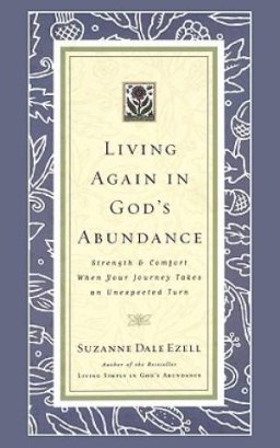 Living Again in God's Abundance