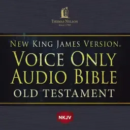 Voice Only Audio Bible - New King James Version, NKJV (Narrated by Bob Souer): Old Testament