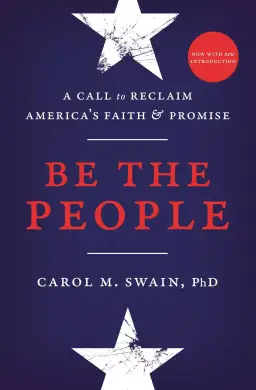 Be the People: A Call to Reclaim America's Faith and Promise