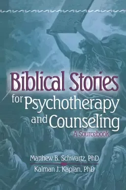 Biblical Stories for Psychotherapy and Counselling