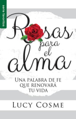 Rosas Para El Alma - Serie Favoritos