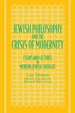 Jewish Philosophy and the Crisis of Modernity