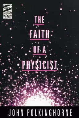 Faith Of A Physicist