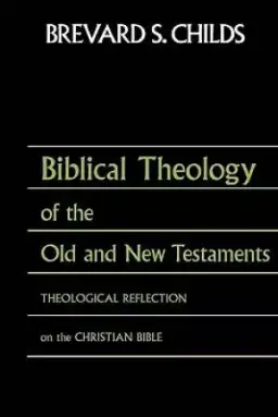 Biblical Theology of Old Test and New Test