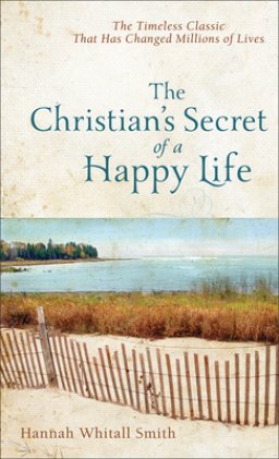 Christian's Secret of a Happy Life