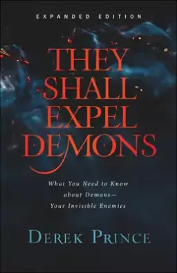 They Shall Expel Demons