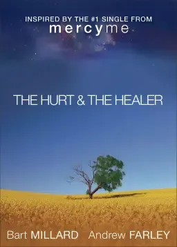 The Hurt & The Healer