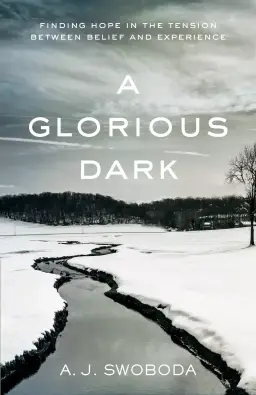 A Glorious Dark