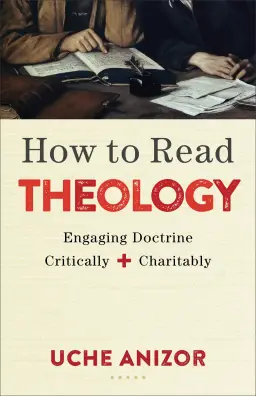 How To Read Theology