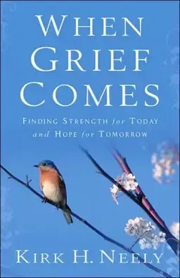 When Grief Comes