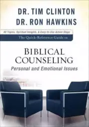 The Quick-Reference Guide to Biblical Counseling