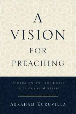 A Vision for Preaching