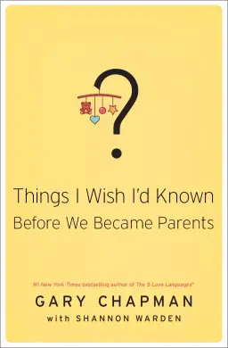 Things I Wish I'D Known Before We Became Parents