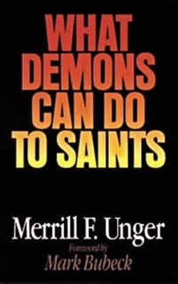 What Demons Can Do to Saints