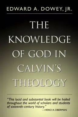 The Knowledge of God in Calvin's Theology