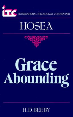 Hosea : International Theological Commentary