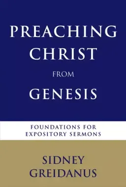 Preaching Christ from Genesis