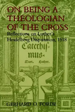 On Being a Theologian of the Cross