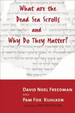 What Are The Dead Sea Scrolls