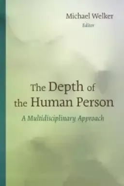 The Depth of the Human Person