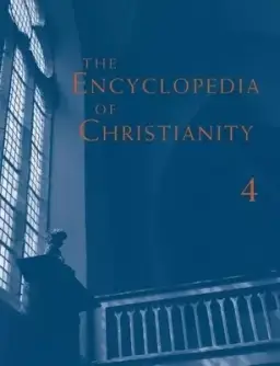 Encyclopedia of Christianity, Volume 4