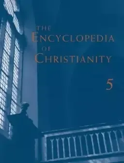 Encyclopedia of Christianity, Volume 5