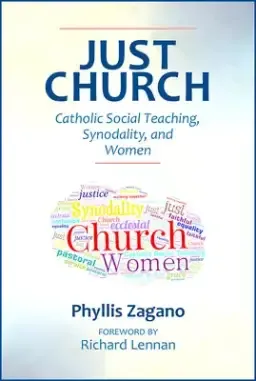 Just Church: Catholic Social Teaching, Synodality, and Women