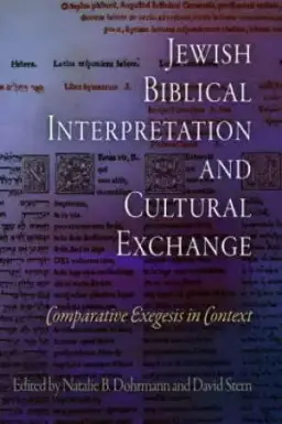 Jewish Biblical Interpretation and Cultural Exchange